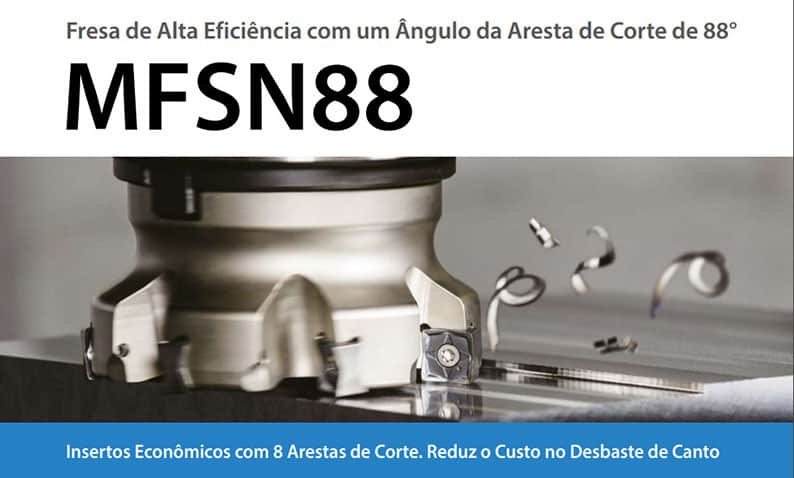 Kyocera MFSN88 - fresa de alta eficiência com ângulo de aresta de 88°